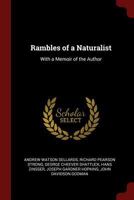 Rambles of a Naturalist: With a Memoir of the Author B0BMB6YTCR Book Cover
