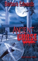 Ancient Curse 1628305673 Book Cover