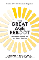 The Great Age Reset: The New Science of Limitless Longevity 1426221517 Book Cover