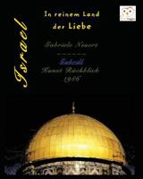 Israel - In reinem Land der Liebe 1320127568 Book Cover