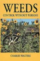 Weeds: Control Without Poisons 0911311254 Book Cover