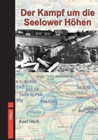 Der Kampf um die Seelower Höhen: - April 1945 - Ein blutiges Drama - 3964035440 Book Cover