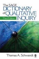 The SAGE Dictionary of Qualitative Inquiry 1412909279 Book Cover