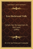 Een Herlevend Volk: Schets Van De Japanners En Hun Land (1895) 1168076951 Book Cover