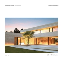 Architectural Nuances: Axel Nieberg Studio 8499360858 Book Cover
