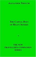 The Carnal Days of Helen Seferis 1878320351 Book Cover