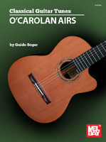 Classical Guitar Tunes - O'Carolan Airs 1513466844 Book Cover