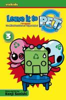 Leave It to PET! Volume 3 1421526514 Book Cover