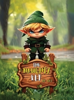 The Naughty Elf B0FX3T13MP Book Cover