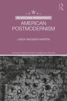 The Routledge Introduction to American Postmodernism 1138746657 Book Cover