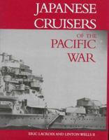 Japanese Cruisers of the Pacific War 0870213113 Book Cover