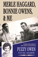 Merle Haggard, Bonnie Owens, & Me 1733388109 Book Cover
