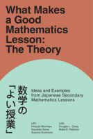 What Makes a Good Mathematics Lesson: The Theory 1806864746 Book Cover