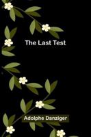 The Last Test 9358054425 Book Cover