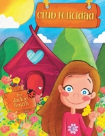 Club Felicidad B0BZYHW67Z Book Cover