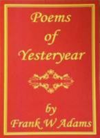 Poems of Yesteryear 0957172486 Book Cover