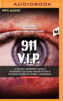 911 V.I.P. B0BGXNGRM9 Book Cover