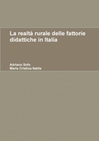 La realtà rurale delle fattorie didattiche in Italia 1291637494 Book Cover