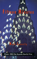 Fifteen Minutes 1881515834 Book Cover