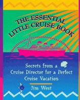 The Essential Little Cruise Book 0762701307 Book Cover
