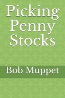 Picking Penny Stocks B08RQNPRDR Book Cover
