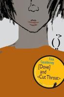 Dove and Cut Throat (Galician Wave #2) 9543840296 Book Cover