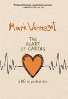 Heart of Caring 164421105X Book Cover