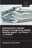 Zawieszenie udzialu Konga w programie AGOA. Relacje gazet "Le Phare" i "L'Avenir" (Polish Edition) 6630076133 Book Cover