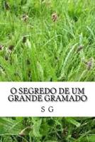 O Segredo de Um Grande Gramado 1533140154 Book Cover