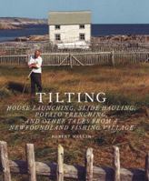 Tilting, Newfoundland 1568983832 Book Cover