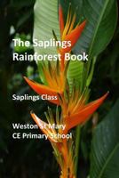 The Saplings Rainforest Book 0244001979 Book Cover