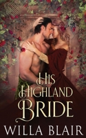 His Highland Bride 1648390994 Book Cover