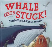 Whale Gets Stuck 0671865870 Book Cover
