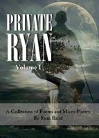 Private Ryan: Volume 1 0995374805 Book Cover