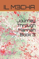 Journey Through Mannah Book 3 B0CTMP167R Book Cover