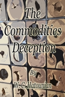The Commodities Deception B09SP5XHSH Book Cover