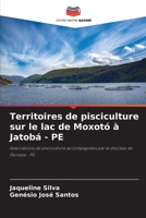 Territoires de pisciculture sur le lac de Moxotó à Jatobá - PE 6209111823 Book Cover