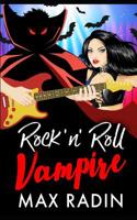 Rock 'n' Roll Vampire 1097170098 Book Cover