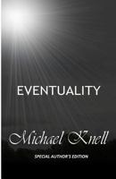 EVENTUALITY - Special Author's Edition 1501007068 Book Cover