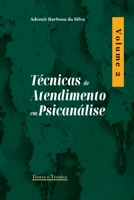 Técnicas De Atendimento Em Psicanálise (Portuguese Edition) 6553920648 Book Cover