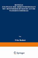 Beitrage Zur Pflege Der Bodenwirthschaft Mit Besonderer Racksicht Auf Die Wasserstandsfrage 3642505279 Book Cover