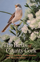 The Birds of County Cork 1782055193 Book Cover