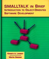 Smalltalk in Brief: Introduction to Object-Oriented Software Development 031420556X Book Cover