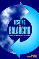 Testing and Balancing HVAC Air and Water Systems 0881732109 Book Cover