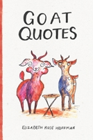 Goat Quotes 154630942X Book Cover