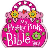 My Pretty Pink Bible Bag 1860248306 Book Cover