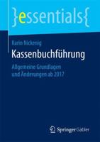 Kassenbuchfuhrung: Allgemeine Grundlagen Und Anderungen AB 2017 3658156937 Book Cover