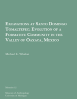 Excavations at Santo Dimingo Tolmaltep (Prehistory and human ecology of the Valley of Oaxaca) 0932206867 Book Cover