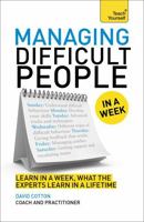 Managing Difficult People in a Week 1471800342 Book Cover