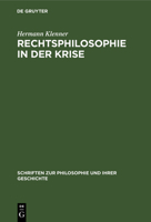 Rechtsphilosophie in Der Krise 3112484959 Book Cover